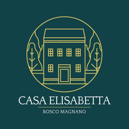 Casa Elisabetta Bosco Magnano